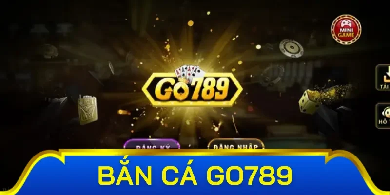 Sơ lược thông tin về bắn cá Go789