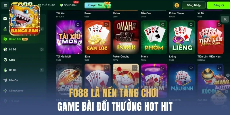 Fo88 là nền tảng chơi game bài đổi thưởng hot hit