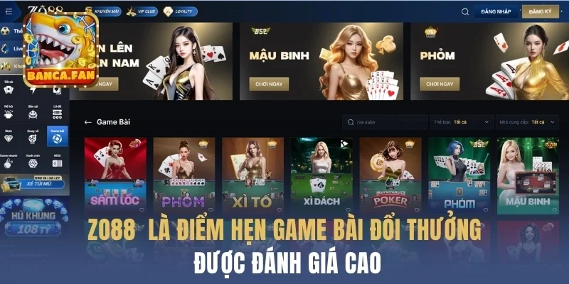 Zo88  là điểm hẹn game bài đổi thưởng được đánh giá cao